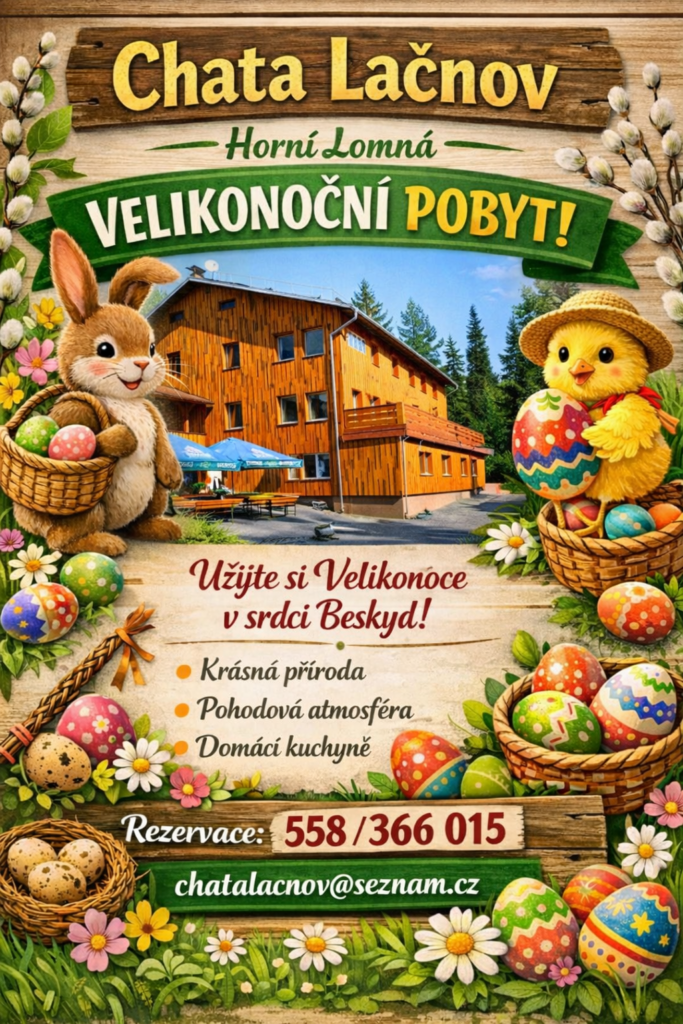 Velikonoční pobyt na Chatě Lačnov – Horní Lomná